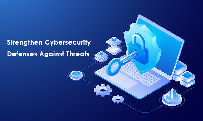Strengthen Cybersecurity Defenses Against Threats @Issue 194