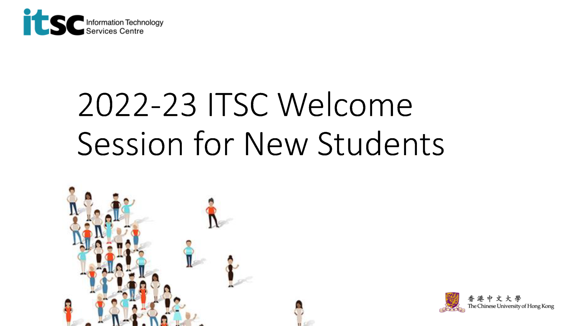 2022-23 ITSC Welcome Session for New Students