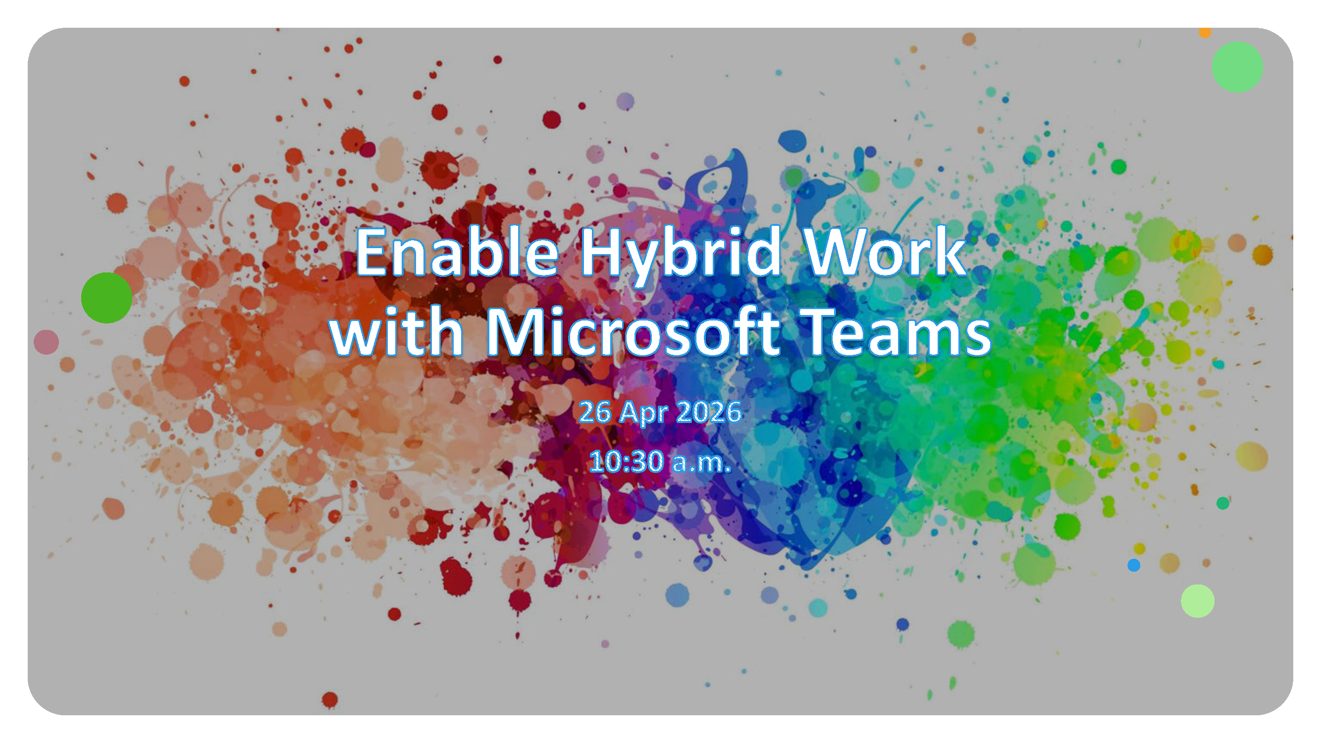 Enable Hybrid Work with Microsoft Teams​