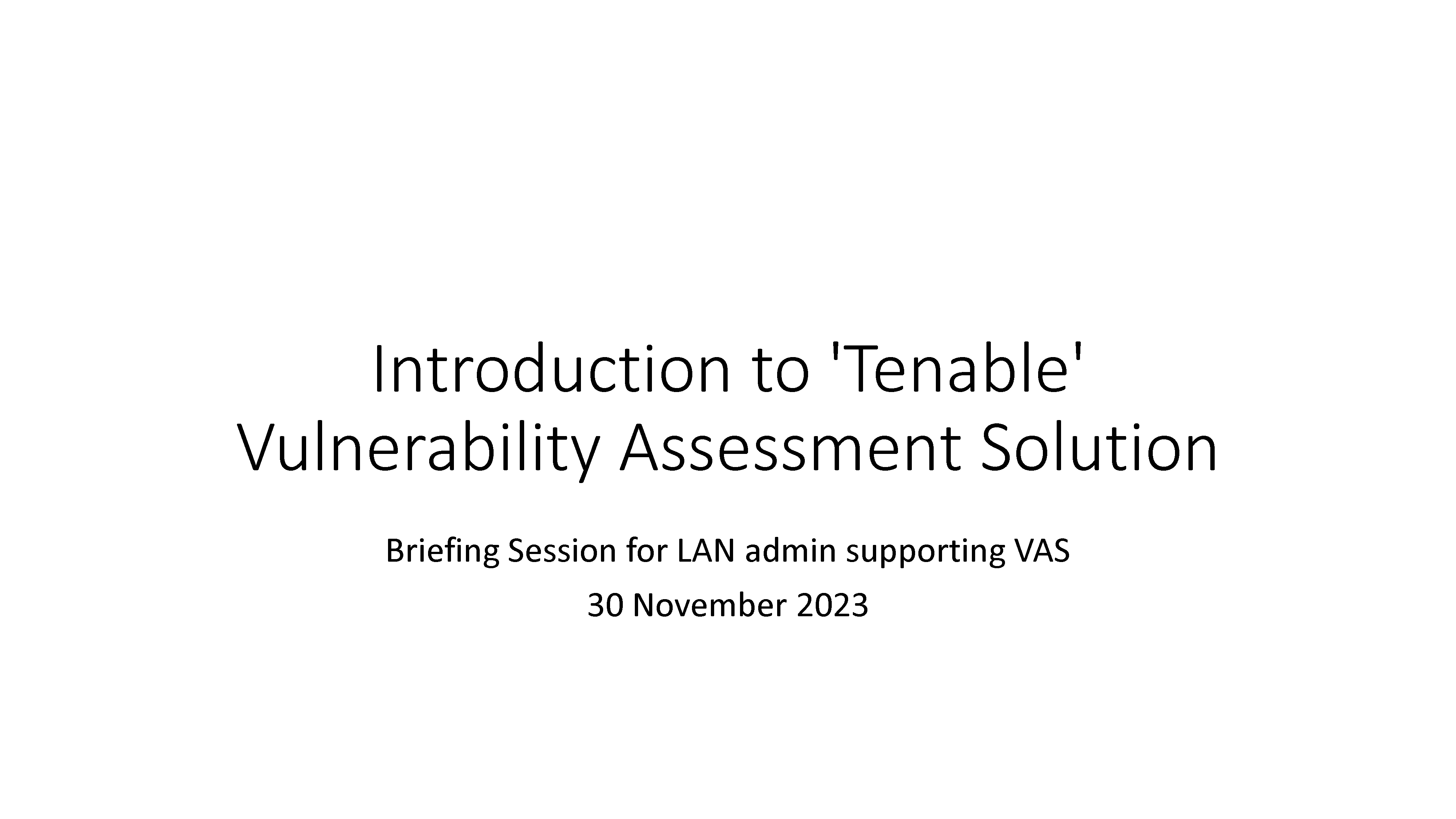 Introduction to ‘Tenable’ Vulnerability Assessment Solution